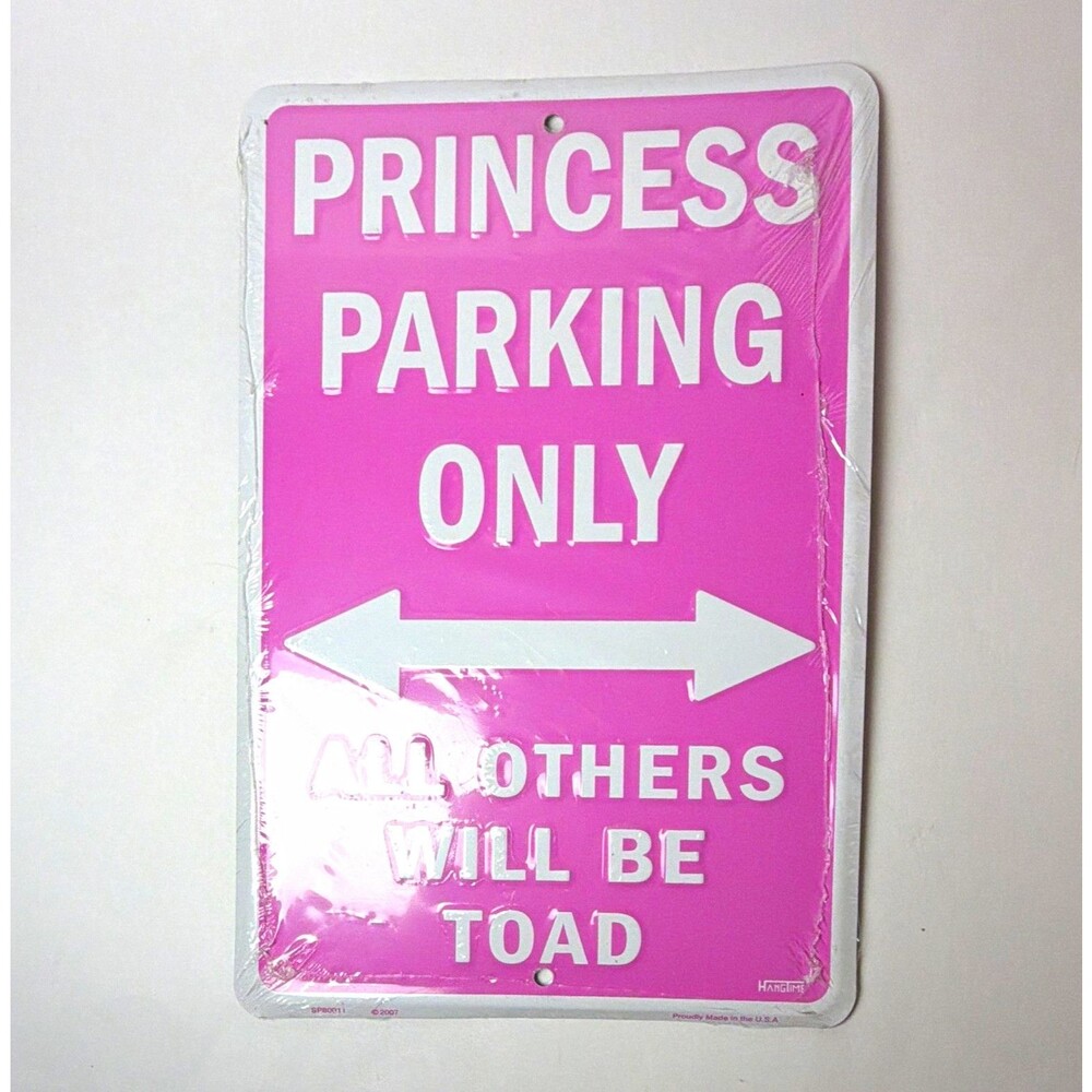 Hangtime Princess Parking Only Embossed Tin Sign Pink 12x8 Wall Hanging